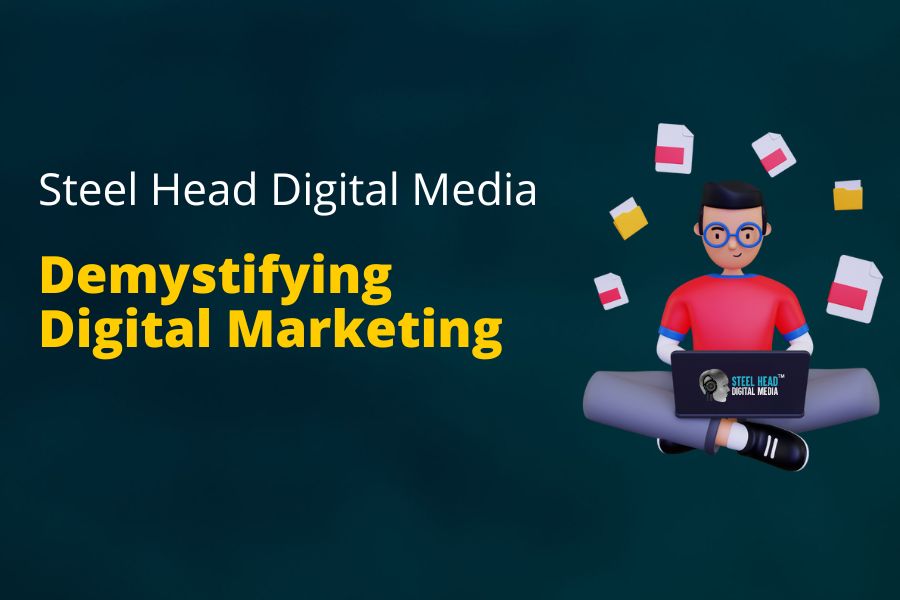 Demystifying Digital Marketing